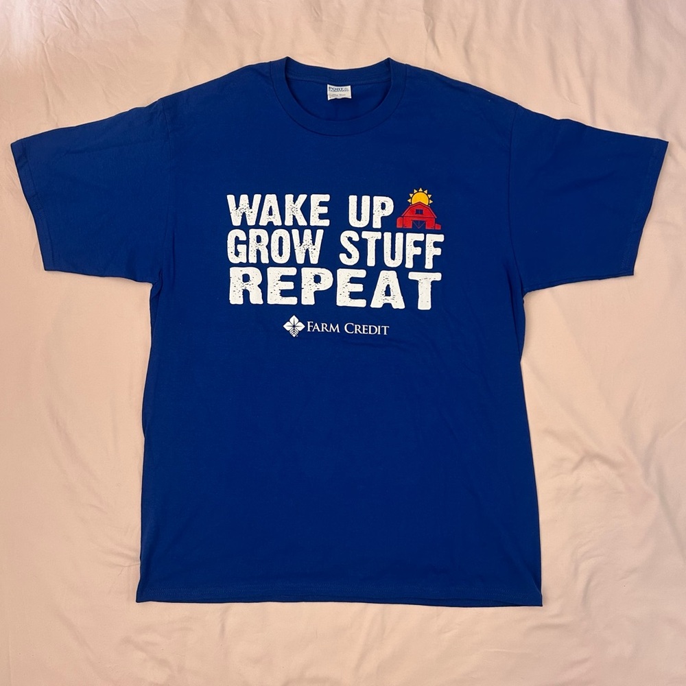 Wake Up Grow Stuff Repeat Farm Credit T-Shirt – Men’s Size Large